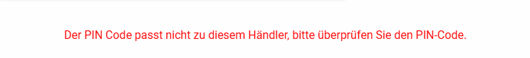 Der pin code passt nicht zu diesem händler.png